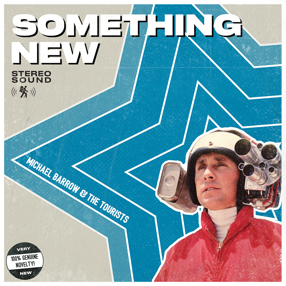 Album Review: Something New by Michael Barrow & The Tourists