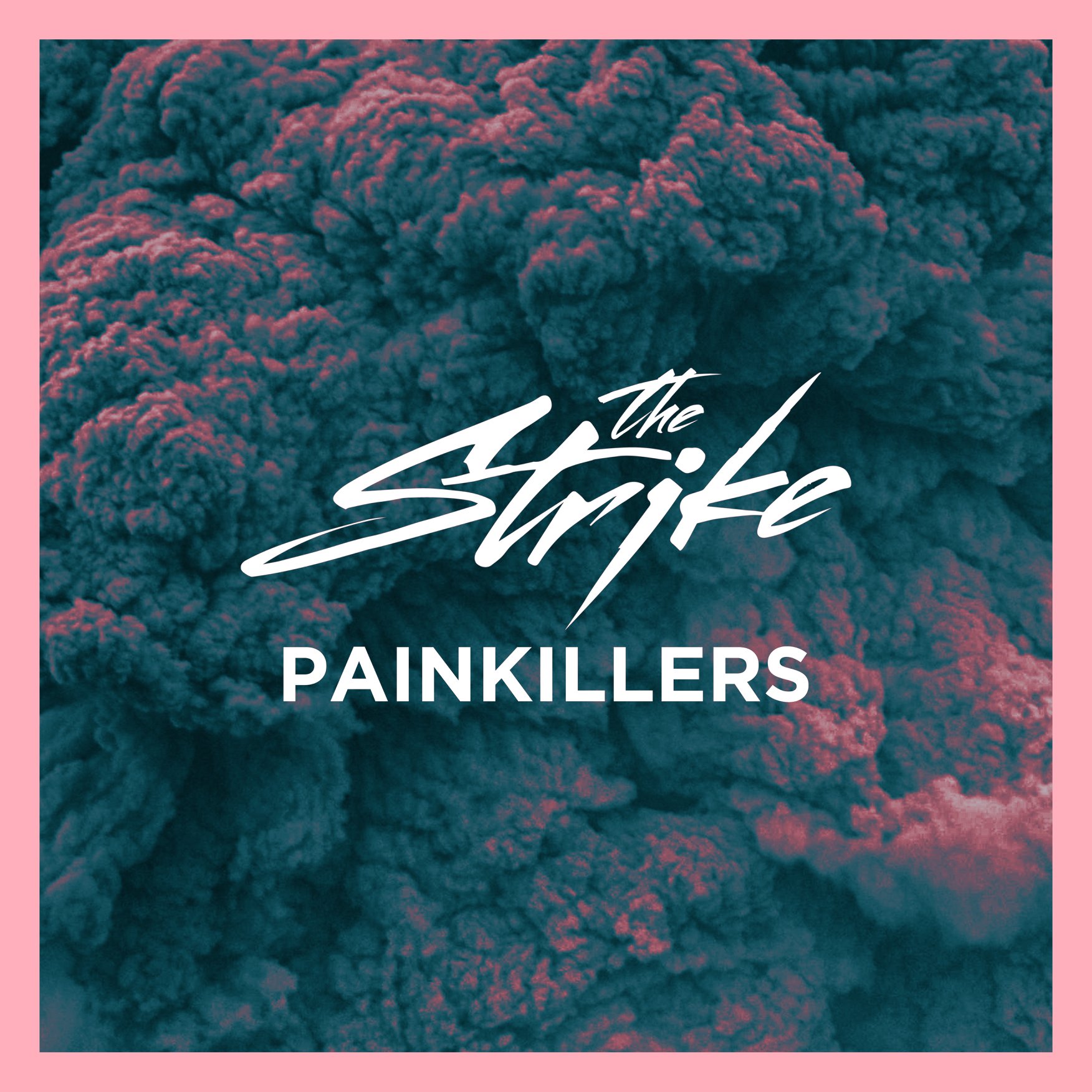 Lyrics: “Painkillers” – The Strike