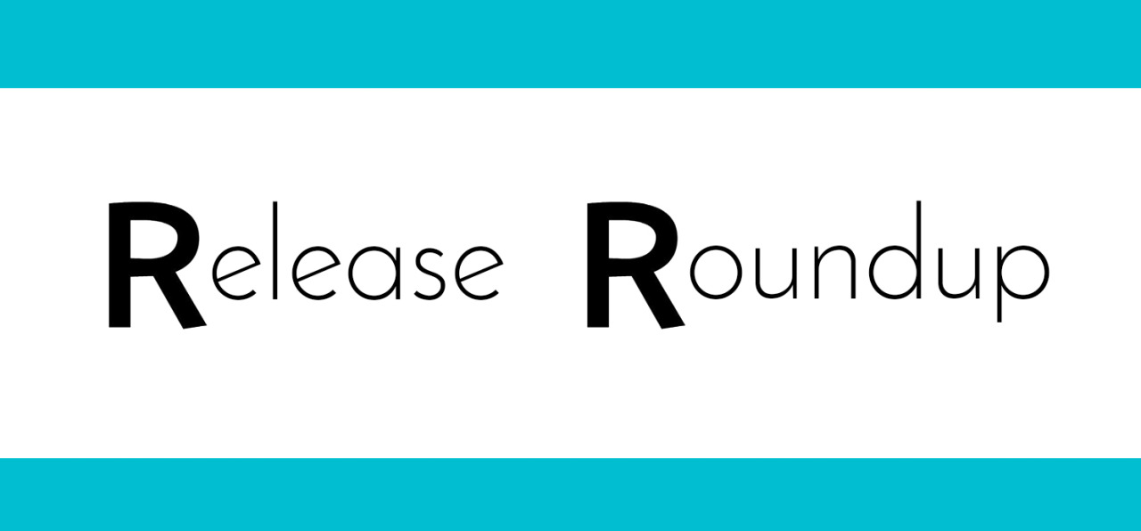 Release Roundup – 5 Releases You Need to Hear (June 2016)